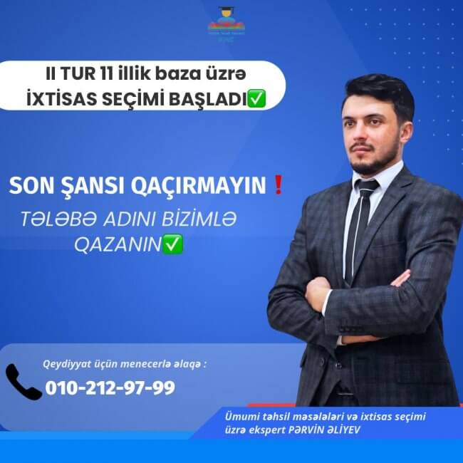 📢🎓İxtisas seçimi üçün SON GÜN❗️